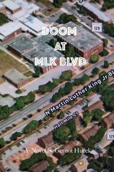 Cover for Gernot Hucek · Doom at MLK Blvd (Paperback Book) (2024)