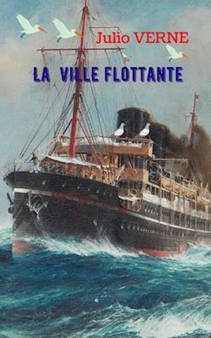 Cover for Julio Verne · La ville flottante (Paperback Book) (2020)