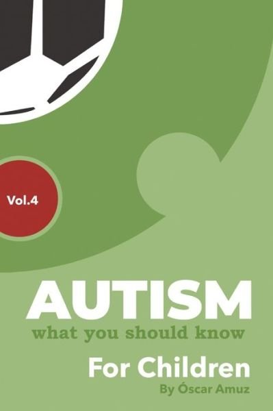 Cover for Oscar Amuz · Autism Soccer: Children (Paperback Book) (2021)