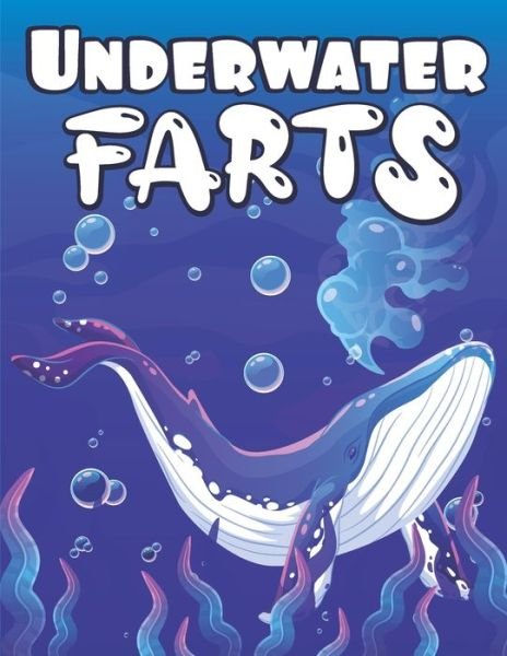 Cover for Mazing Workbooks · Underwater Farts (Paperback Book) (2020)