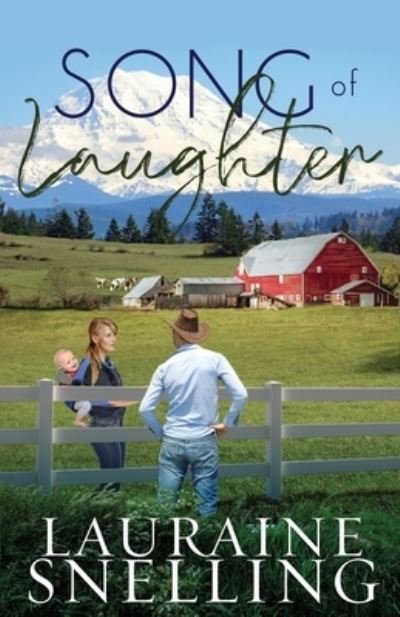 Song of Laughter - Lauraine Snelling - Livros - Independently Published - 9798680331262 - 3 de abril de 2021