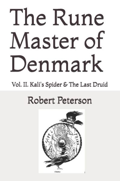 Cover for Robert Peterson · The Rune Master of Denmark Vol. II (Paperback Book) (2020)