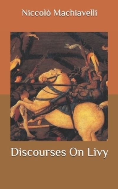 Cover for Niccolo Machiavelli · Discourses On Livy (Paperback Bog) (2020)