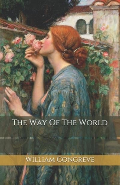 Cover for William Congreve · The Way Of The World (Paperback Book) (2020)