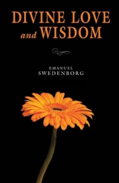 Cover for Emanuel Swedenborg · The divine love and wisdom (Paperback Book) (2021)