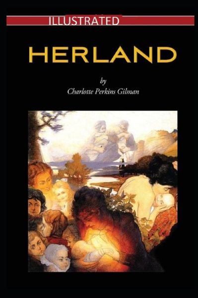 Cover for Charlotte Perkins Gilman · Herland (Paperback Bog) (2021)