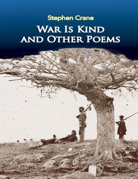 Cover for Stephen Crane · War Is Kind (Paperback Book) (2021)
