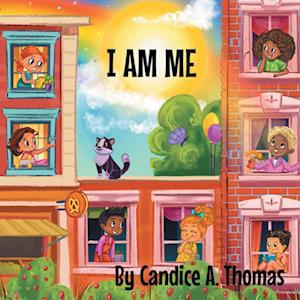Cover for Candice A Thomas · I Am Me (Pocketbok) (2022)