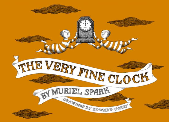 Cover for Muriel Spark · The Very Fine Clock (Hardcover Book) (2025)