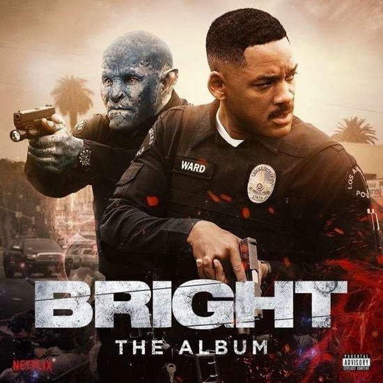 Bright: The Album - V/A - Musiikki - ATLANTIC - 0075678659263 - torstai 14. joulukuuta 2017