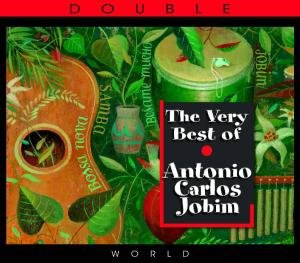 The Very Best Of Antonio Carlos Jobim - Antonio Carlos Jobim - Música - Clearance Sale - 0076119610263 - 14 de dezembro de 2020