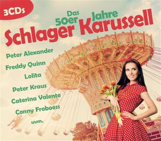 50er Jahre Schlager Karussell - Various Artists - Musiikki - Zyx - 0090204525263 - perjantai 13. huhtikuuta 2018