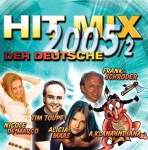 Hit Mix 2005-2-der Deutsche - V/A - Musikk - ZYX - 0090204905263 - 2. mai 2005