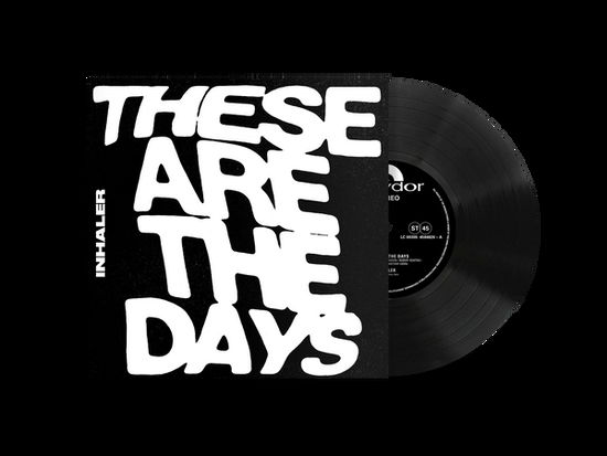 Cover for Inhaler · These Are The Days (7&quot;) (2022)