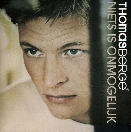 Cover for Thomas Berge · Niets is Onmogelijk (CD) (2011)