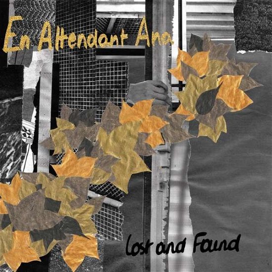 Cover for En Attendant Ana · Lost &amp; Found (CD) (2018)