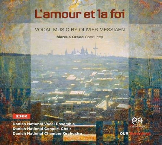 Cover for Messiaen Olivier · L'amour et Foi - Vocal Music (CD) (2015)