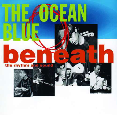 Cover for The Ocean Blue · Beneath The Rhythm And Sound (LP) [Limited edition] (2020)