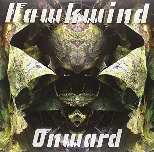 Cover for Hawkwind · Onward (LP/CD) [Deluxe edition] (2015)