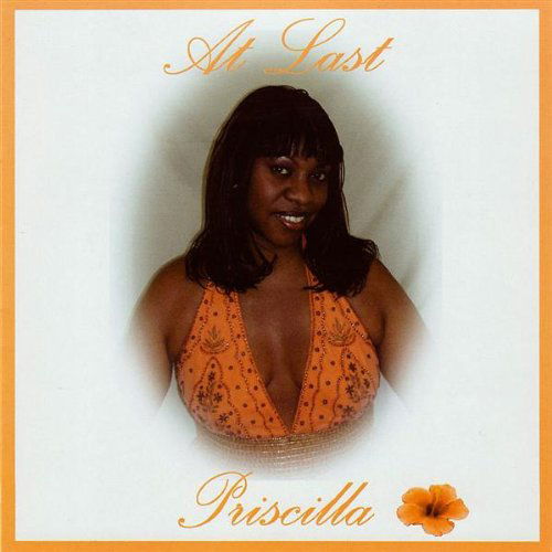 Cover for Priscilla · At Last (CD) (2008)