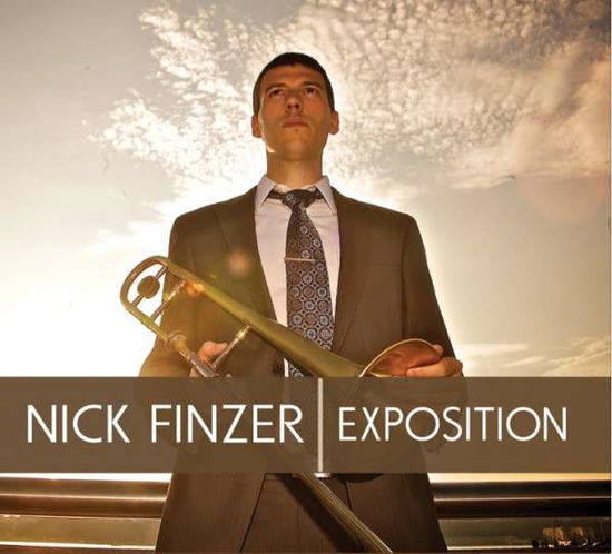 Exposition - Nick Finzer - Music - SHERRY FINZER - 0884501801263 - January 6, 2017