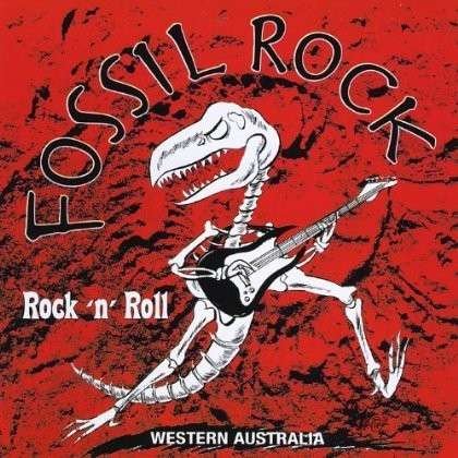 Cover for Fossil Rock · Fossil Rock-rock'n'roll (CD) (2012)