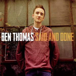 Cover for Ben Thomas · Said and Done (CD) (2014)