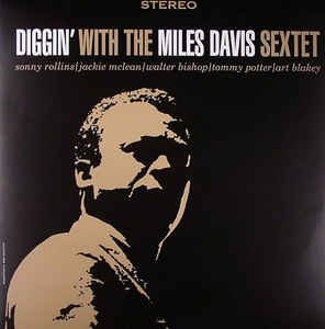 Diggin' with Miles Davis Sextet - Miles Davis - Musiikki - DOL - 0889397557263 - keskiviikko 27. toukokuuta 2015