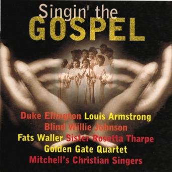Singin the Gospel · Amstrong - Ellington - Waller (CD) (2019)