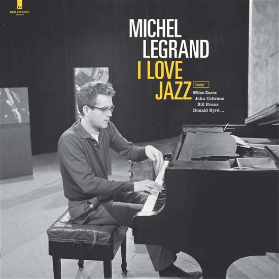 Cover for Michel Legrand · I Love Jazz (LP) (2024)