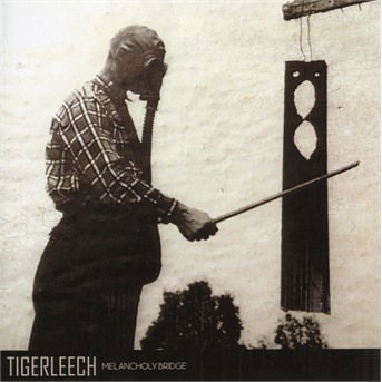 Melancholy Bridge - Tigerleech - Music - M&O MUSIC - 3663663008263 - October 8, 2021