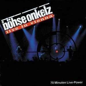 Cover for Böhse Onkelz · Live in Vienna (CD) (2005)