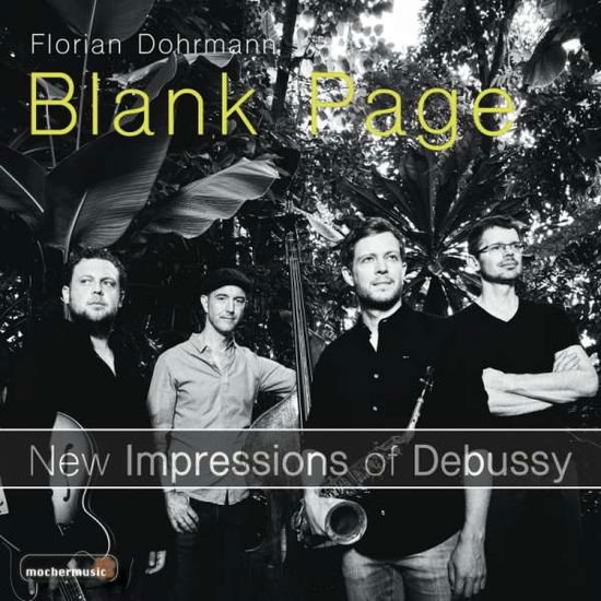 Cover for Florian Dohrmann · Blank Page - New Impressions Of Debussy (CD) (2019)