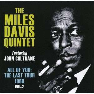 Cover for Miles Davis · All of You the Last Tour 1960 Vol 2 (CD) [Japan Import edition] (2018)