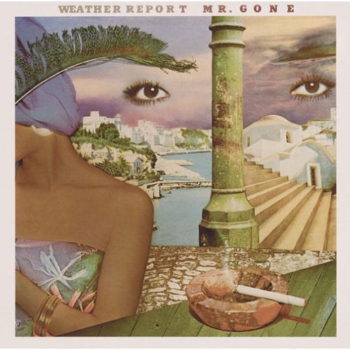 Mr Gone - Weather Report - Music - Sony - 4547366198263 - October 15, 2013