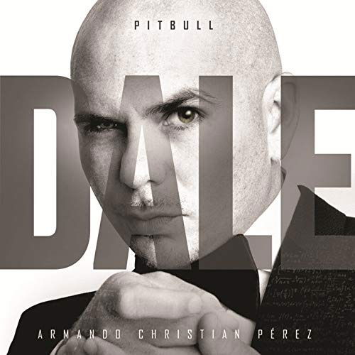 Dale - Pitbull - Música -  - 4547366242263 - 