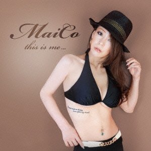Cover for Maico · This is Me... (CD) [Japan Import edition] (2013)