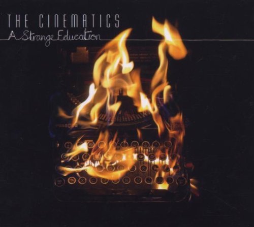 Cover for Cinematics · Strange Education (CD) [Bonus Tracks edition] (2007)