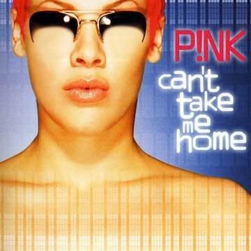 Cover for Pink · Can't Take Me Home (CD) [Bonus Tracks edition] (2006)