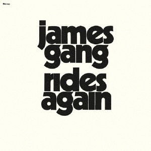 Rides Again - James Gang - Muzyka - MCA - 4988031420263 - 14 maja 2021