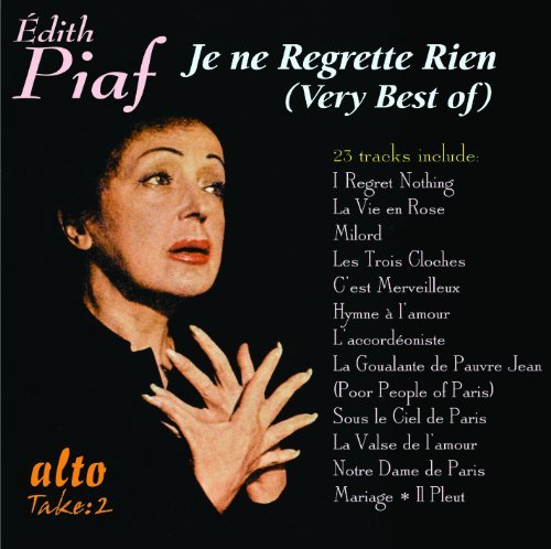 Cover for Edith Piaf · Je Ne Regrette Rien / Very Best Of (All The Hits) (CD) (2011)