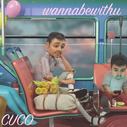 Cover for Cuco · Wannabewithu (LP) (2022)