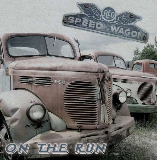 Cover for Reo Speedwagon · On the Run (CD) (2016)