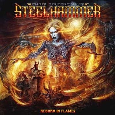 Reborn In Flames - Chris Bohltendahls Steelhammer - Music - ROCK OF ANGELS - 5200123664263 - August 4, 2023