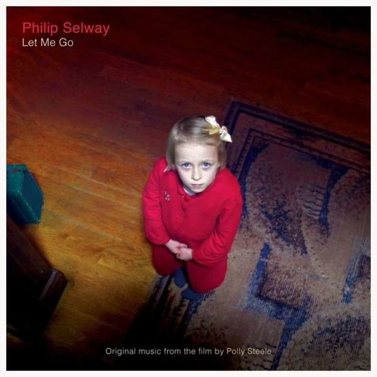 Cover for Philip Selway · Let Me Go (CD) (2017)