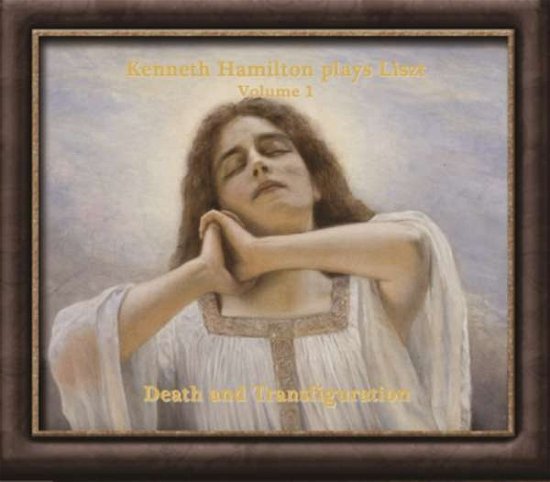 Cover for Kenneth Hamilton · Kenneth Hamilton Plays Liszt, Volume 1: Death and (CD) (2022)