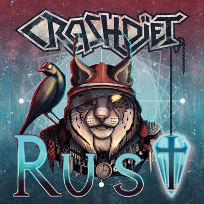Cover for Crashdiet · Rust (CD) (2021)