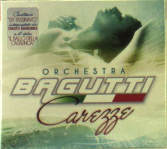 Cover for Orchestra Bagutti · Carezze (CD) (2013)
