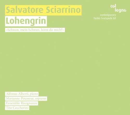 Lohengrin - Alberti / Pousseur / Ens.Risognanze / Ceccherini - Música - col legno - 9120031340263 - 15 de agosto de 2008