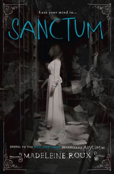 Cover for Madeleine Roux · Sanctum - Asylum (Paperback Book) (2014)